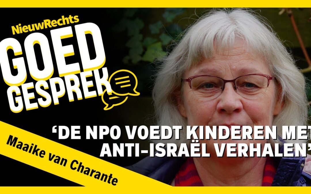 NieuwRechts.nl – Goed gesprek: Voedt de NPO kinderen met anti-Israël verhalen?